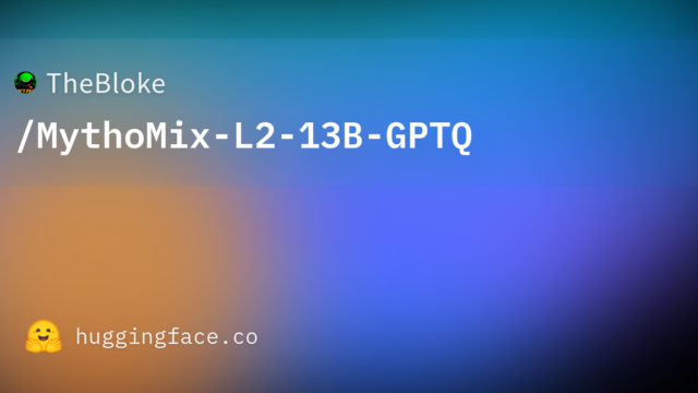 TheBloke/MythoMix-L2-13B-GPTQ