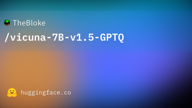 TheBloke/vicuna-7B-v1.5-GPTQ
