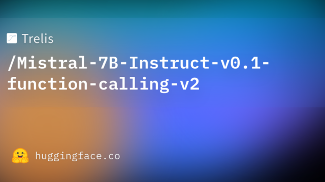 Trelis/Mistral-7B-Instruct-v0.1-function-calling-v2