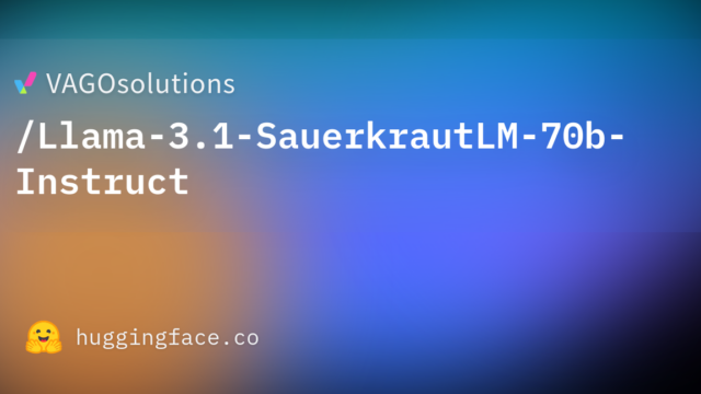 VAGOsolutions/Llama-3.1-SauerkrautLM-70b-Instruct
