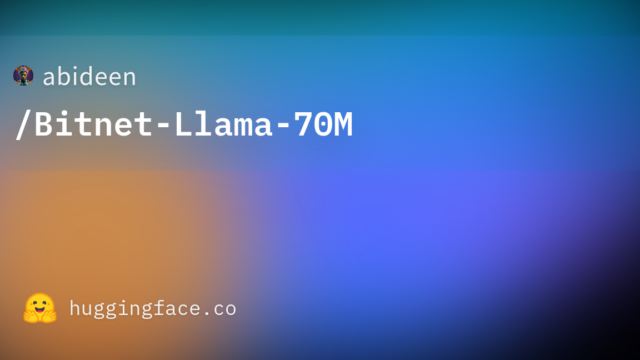 abideen/Bitnet-Llama-70M