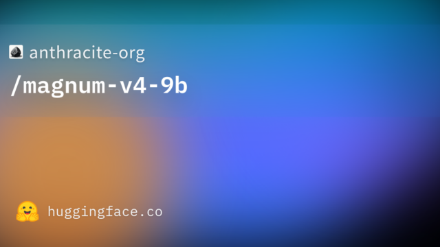 anthracite-org/magnum-v4-9b