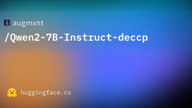 augmxnt/Qwen2-7B-Instruct-deccp