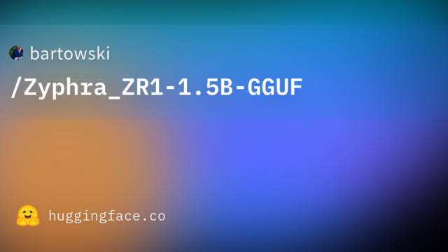 bartowski/Zyphra_ZR1-1.5B-GGUF