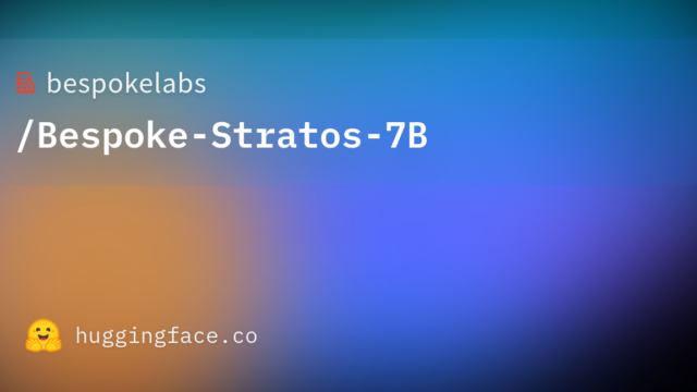 bespokelabs/Bespoke-Stratos-7B