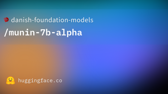 danish-foundation-models/munin-7b-alpha