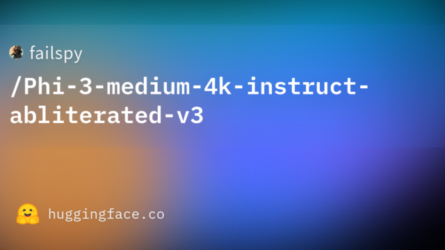failspy/Phi-3-medium-4k-instruct-abliterated-v3