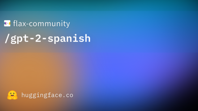 flax-community/gpt-2-spanish