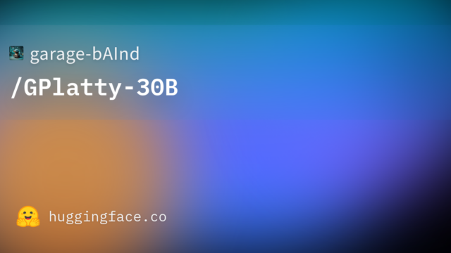 garage-bAInd/GPlatty-30B