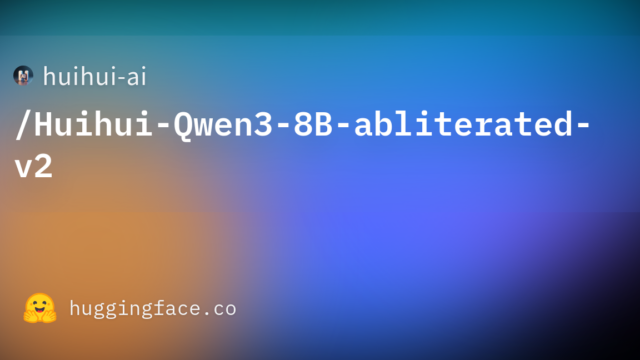 huihui-ai/Huihui-Qwen3-8B-abliterated-v2