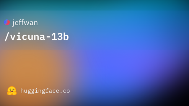 jeffwan/vicuna-13b