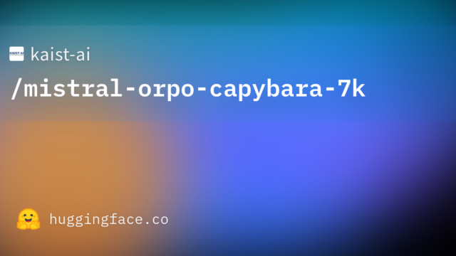 kaist-ai/mistral-orpo-capybara-7k