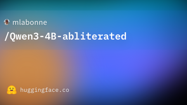 mlabonne/Qwen3-4B-abliterated