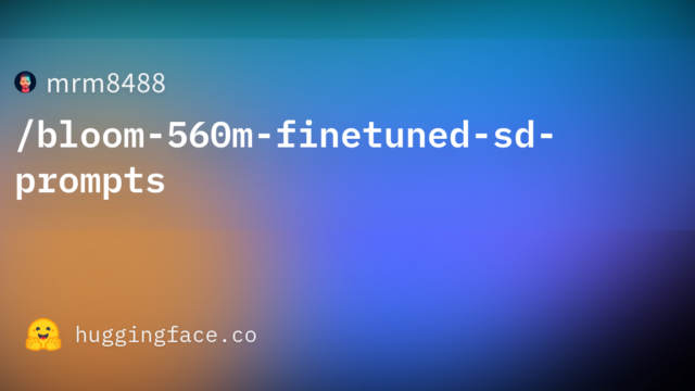 mrm8488/bloom-560m-finetuned-sd-prompts