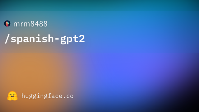 mrm8488/spanish-gpt2