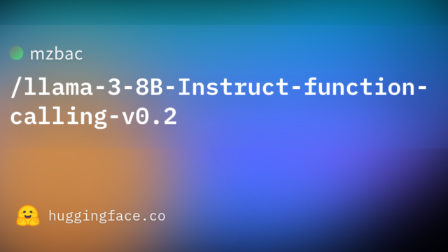 mzbac/llama-3-8B-Instruct-function-calling-v0.2