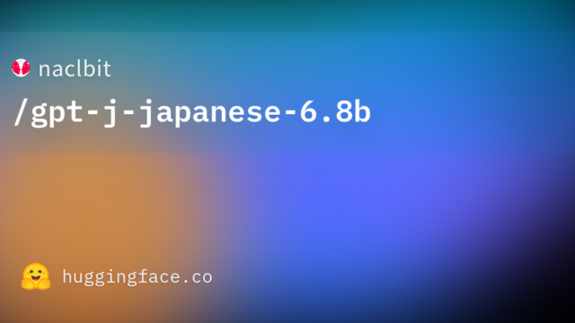 naclbit/gpt-j-japanese-6.8b