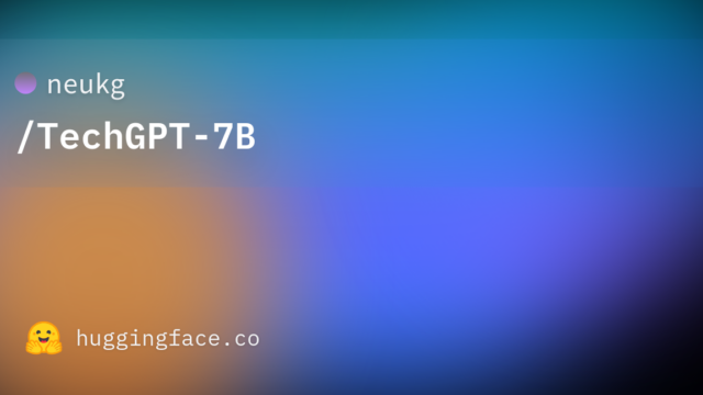 neukg/TechGPT-7B