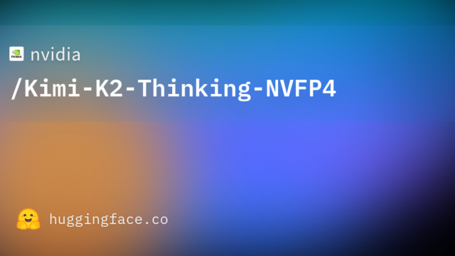 nvidia/Kimi-K2-Thinking-NVFP4