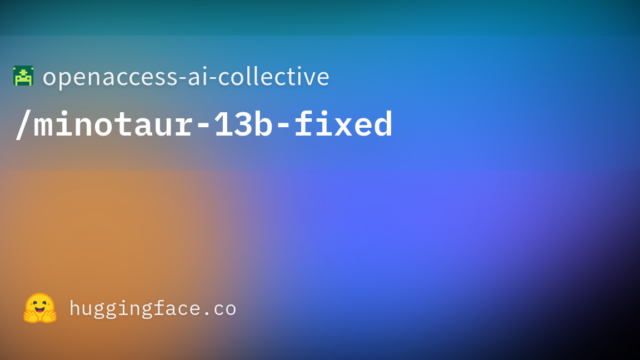 openaccess-ai-collective/minotaur-13b-fixed