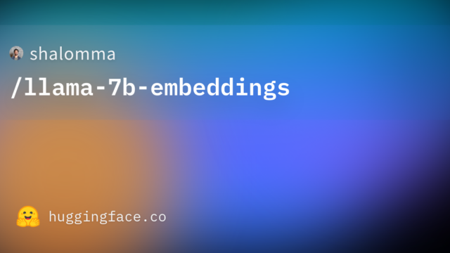 shalomma/llama-7b-embeddings