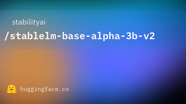 stabilityai/stablelm-base-alpha-3b-v2