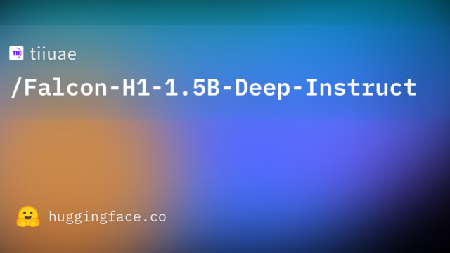 tiiuae/Falcon-H1-1.5B-Deep-Instruct