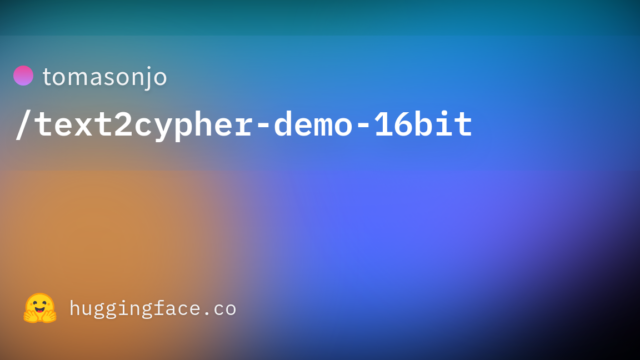 tomasonjo/text2cypher-demo-16bit