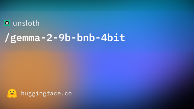 unsloth/gemma-2-9b-bnb-4bit