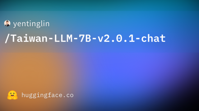 yentinglin/Taiwan-LLM-7B-v2.0.1-chat