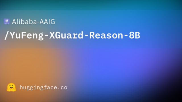 Alibaba-AAIG/YuFeng-XGuard-Reason-8B