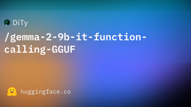 DiTy/gemma-2-9b-it-function-calling-GGUF