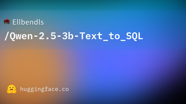 Ellbendls/Qwen-2.5-3b-Text_to_SQL