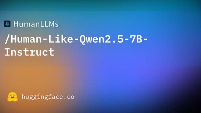 HumanLLMs/Human-Like-Qwen2.5-7B-Instruct