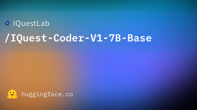 IQuestLab/IQuest-Coder-V1-7B-Base