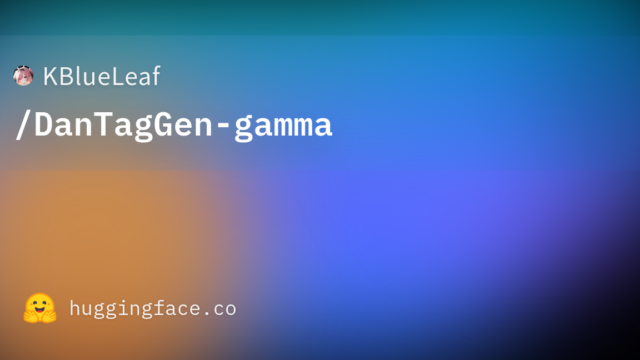 KBlueLeaf/DanTagGen-gamma
