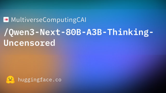 MultiverseComputingCAI/Qwen3-Next-80B-A3B-Thinking-Uncensored