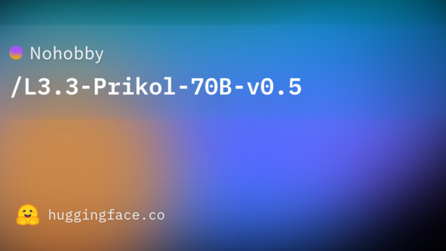 Nohobby/L3.3-Prikol-70B-v0.5
