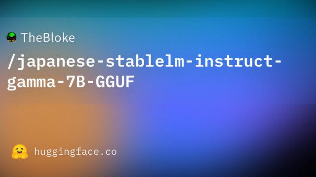 TheBloke/japanese-stablelm-instruct-gamma-7B-GGUF