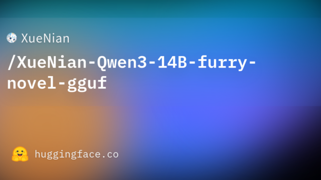 XueNian/XueNian-Qwen3-14B-furry-novel-gguf