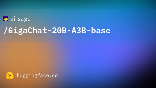 ai-sage/GigaChat-20B-A3B-base