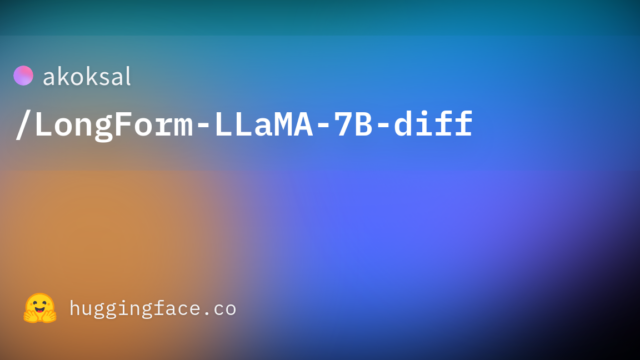 akoksal/LongForm-LLaMA-7B-diff