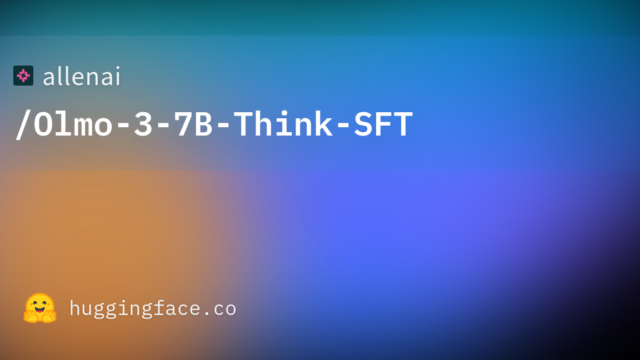 allenai/Olmo-3-7B-Think-SFT