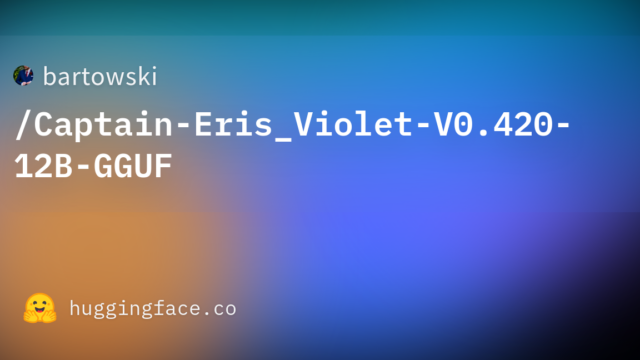 bartowski/Captain-Eris_Violet-V0.420-12B-GGUF