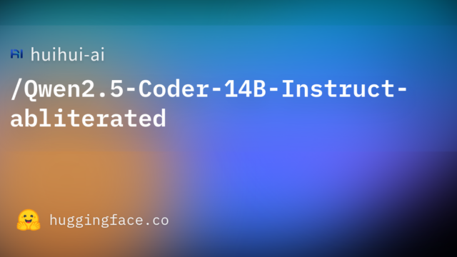 huihui-ai/Qwen2.5-Coder-14B-Instruct-abliterated