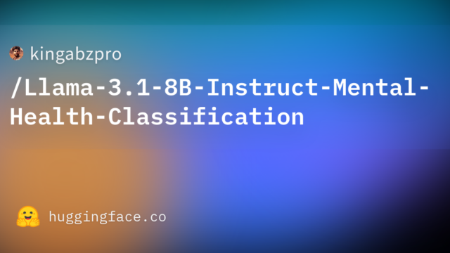 kingabzpro/Llama-3.1-8B-Instruct-Mental-Health-Classification