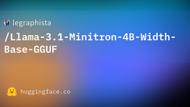 legraphista/Llama-3.1-Minitron-4B-Width-Base-GGUF
