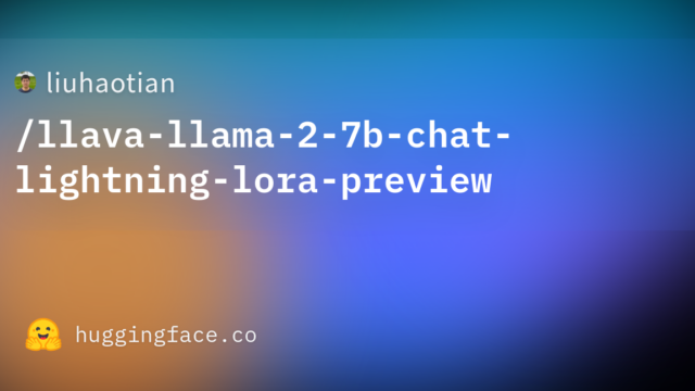 liuhaotian/llava-llama-2-7b-chat-lightning-lora-preview