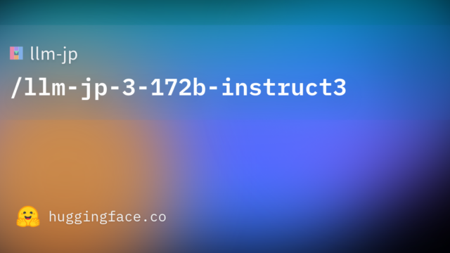 llm-jp/llm-jp-3-172b-instruct3