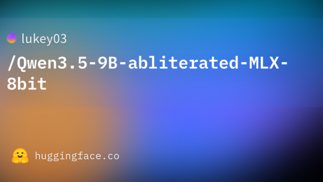 lukey03/Qwen3.5-9B-abliterated-MLX-8bit